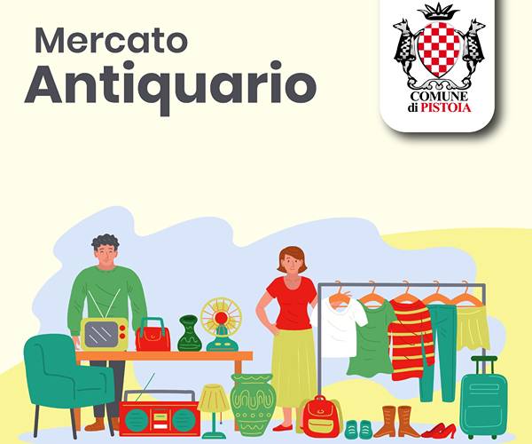 Mercato Antiquario a Pistoia Gennaio 2025